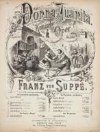 Suppé, Franz by Austrian composer 1819–1895. Works: Donna Juanita (Komische Oper, 1880). Piano for pianoforte. Title sheet of the Notensrucks Hamburg (Aug. Cranz), (c 1880).
