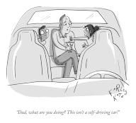 "Dad, what are you doing? This isn\'t a self-driving car