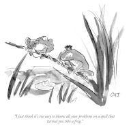 "I just think it\'s too easy to blame all your problems on a spell that turned you into a frog