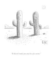 "It doesn\'t make you any less of a cactus