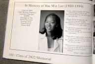 A tribute to Hae Min Lee, class of 1999, in a Woodlawn High School yearbook. Lee was abducted and killed in 1999, and classmate Adnan Syed was convicted of her murder in 2000. The case received fresh attention in 2014 with the podcast âSerial.â Hae Min Leeâs brother, Young Lee, has appealed the release of Syed in September 2022. (Hayes Gardner/The Baltimore Sun/TNS